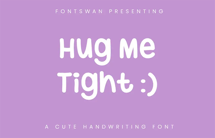 Hug Me Tight Font Family Free Download