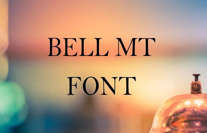 Bell MT Font Family Free Download