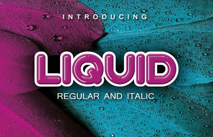 Liquid Font Free Download - [By Vladimir Nikolic] | Fonty Fonts