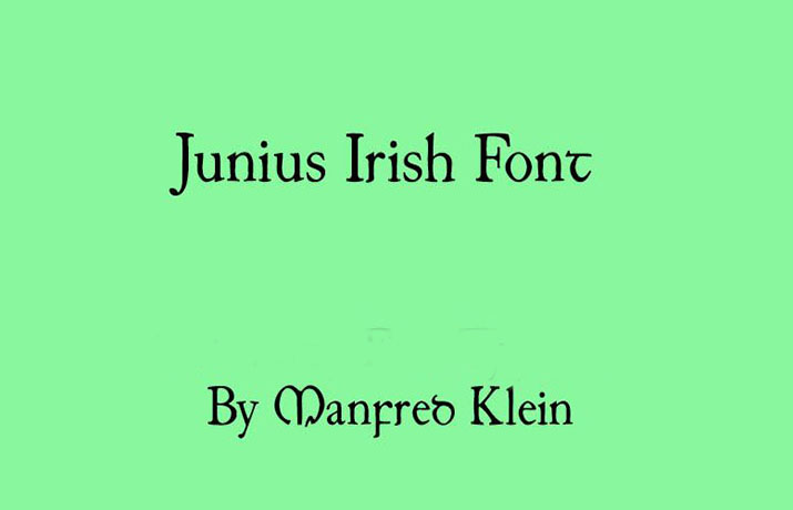 Junius Irish Font Family Free Download